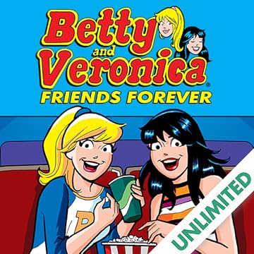 Betty & Veronica Friends Forever